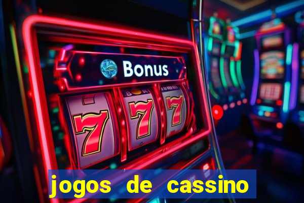 jogos de cassino que ganha dinheiro de verdade